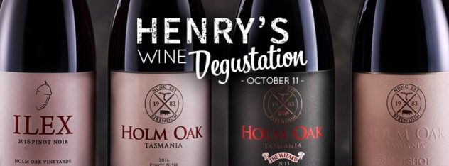 Holm Oak Degustation - Henry's Launceston