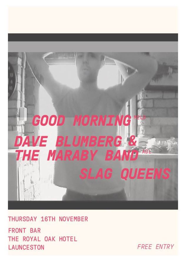 Good Morning Dave Blumberg & the Maraby Band Slag Queens