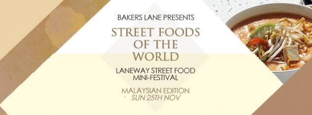 Street Foods of the World - Malaysian Edition