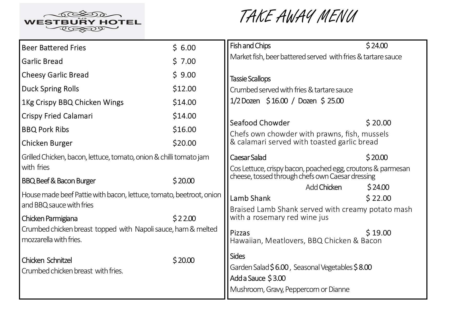 RJ’s WESTBURY HOTEL Heads Up Launceston