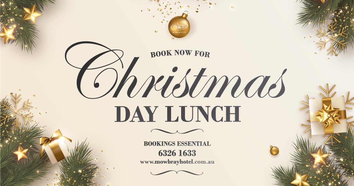 Christmas Day Lunch at the Mowbray Hotel